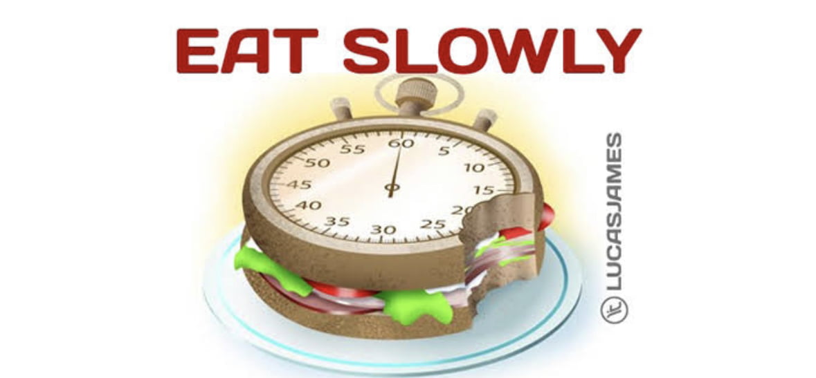 Slow eating is healthy way