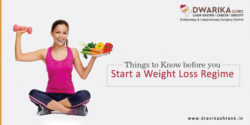 THINGS TO KNOW BEFORE YOU START A WEIGHT LOSS REGIME
